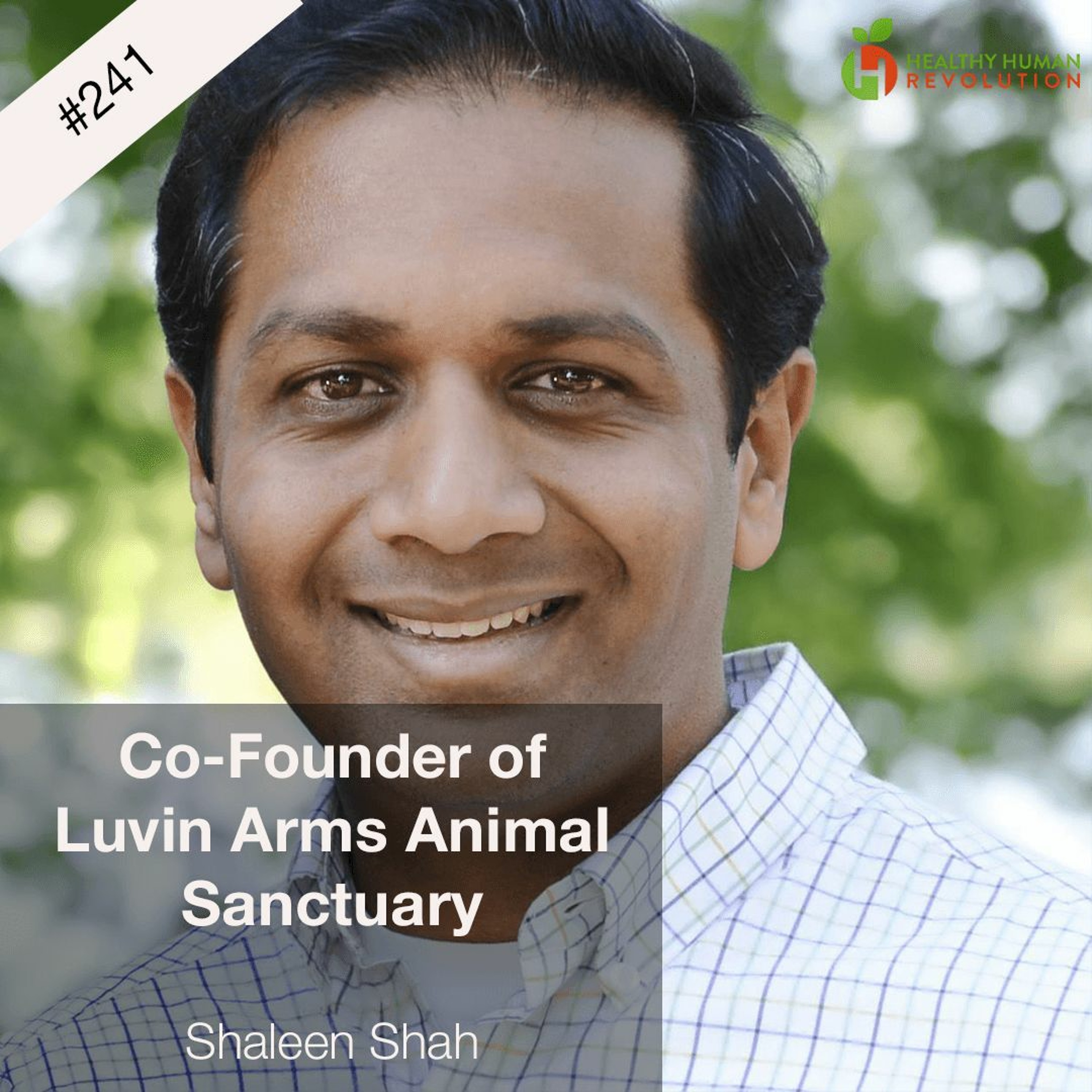 Co-Founder of Luvin Arms Animal Sanctuary | Shaleen Shah