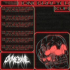 BONEGRAFTER (CLIP) [THANKS FOR 100 FOLLOWERS]