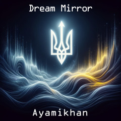 Dream Mirror