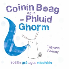 Coinín Beag Agus An Phluid Ghorm