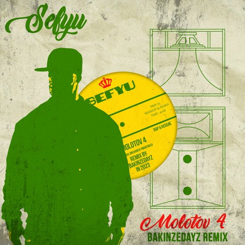 SEFYU - Molotov 4 (BAKINZEDAYZ Reggae Remix)