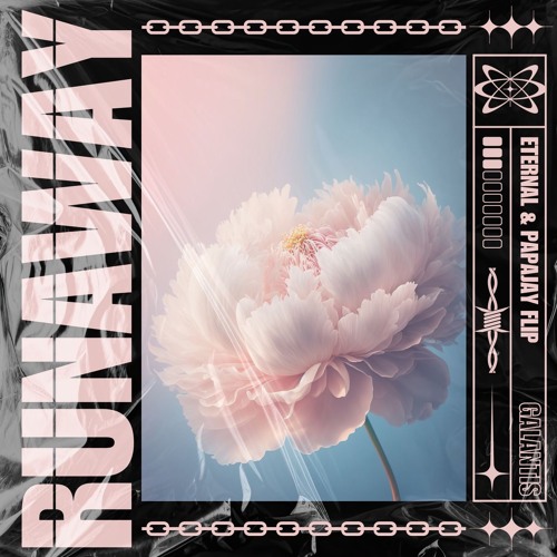 GALANTIS - RUNAWAY (YOU & I)  [ETERNAL & PAPAJAY REMIX]