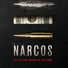 Read PDF 📒 The Art and Making of Narcos by  Jeff Bond PDF EBOOK EPUB KINDLE