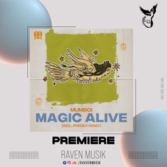 PREMIERE: Mumboi - Magic Alive [Marginalia]