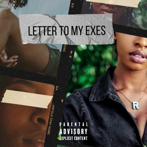 Letter To My Exes (Explicit) - A.Z.I