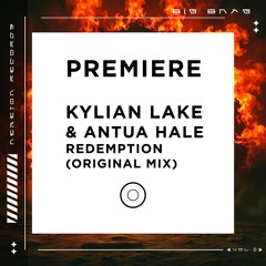 PREMIERE: Kylian Lake & Antua Hale - Redemption [Nemeton Records]