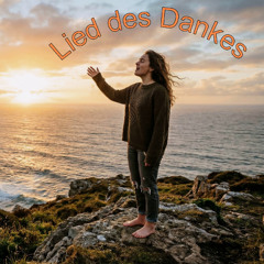 Lied des Dankes