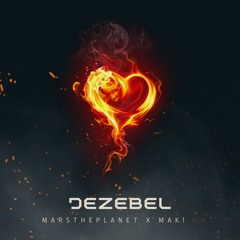 Jezebel (ft. MAK!)