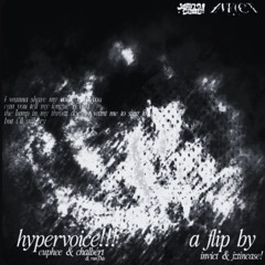euphee & Chalbért - HYPERVOICE!! (INVICT x jztincase! Flip)
