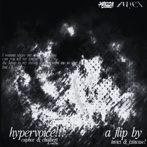 euphee & Chalbért - HYPERVOICE!! (INVICT x jztincase! Flip)
