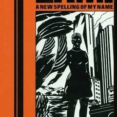 📕 29+ Zami: A New Spelling of My Name by Audre Lorde