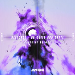 Deftones - Be Quiet And Drive (Gunpoint Reload)