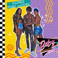 AVIANCE Feat. Young Swiper - BABY