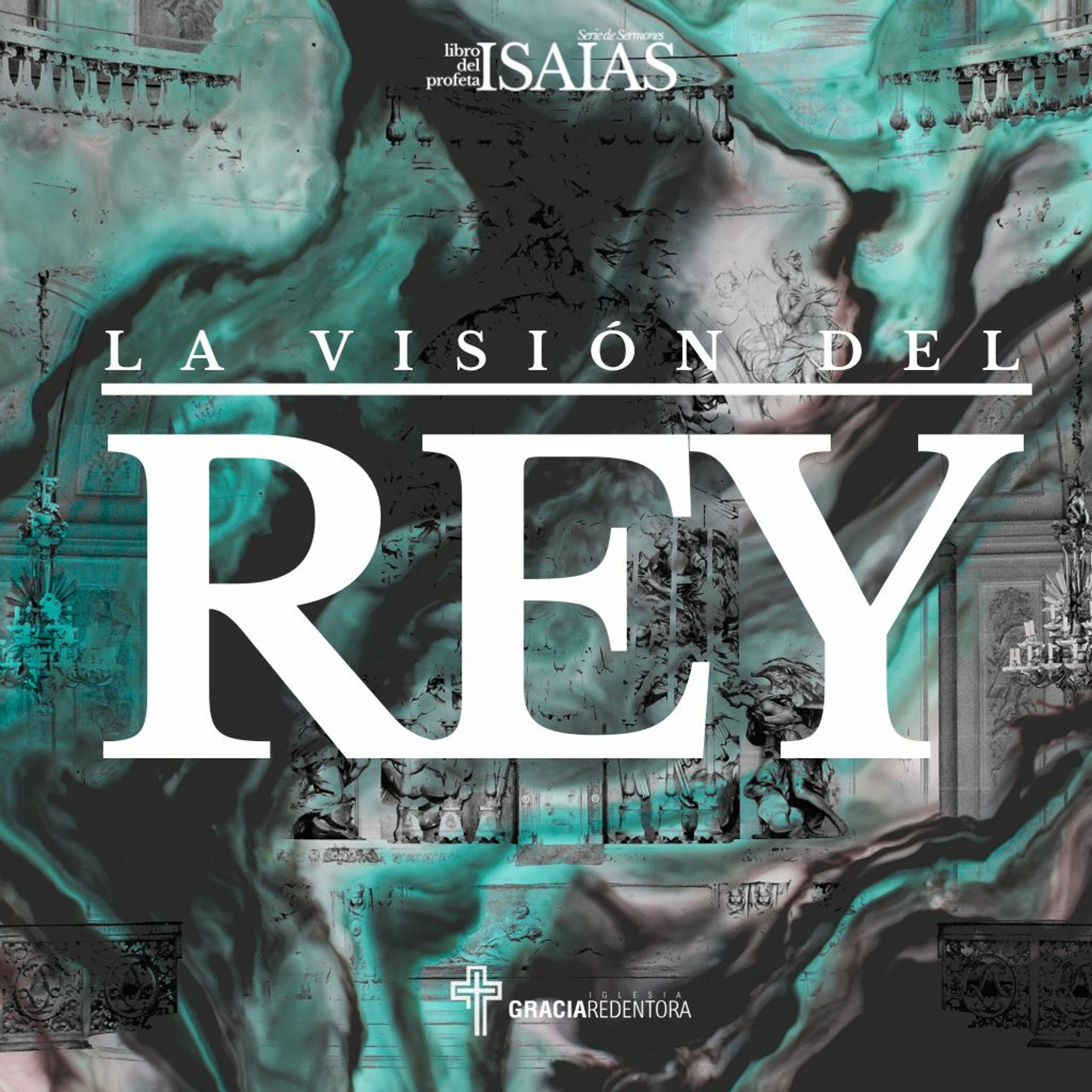 La Vision del Rey - Isaías 6.1-13