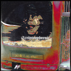 Scriptsophrenic-ScriptDeville