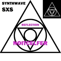 SXS - REFLECTION - moflow records - 2024