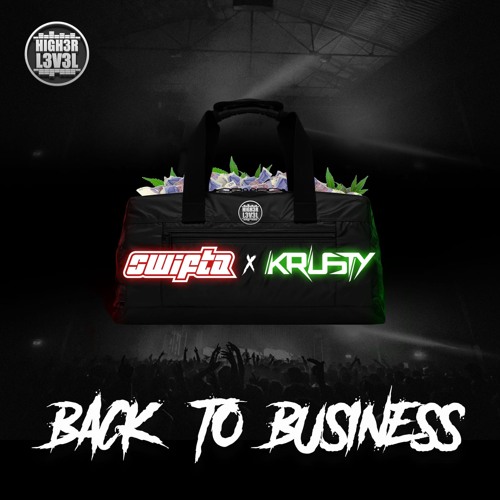 Swifta & Krusty - Back To Business