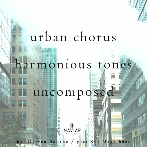 Urban Chorus (naviarhaiku351)