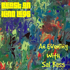 An Evening With Sal Bass
