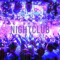 NIGHTCLUB