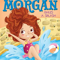 [Download] PDF 📭 Piper Morgan Makes a Splash (4) by  Stephanie Faris &  Lucy Fleming
