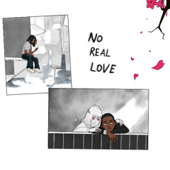 No real love ft. Kaikakes