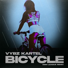 Vybz Kartel - Bicycle (Madness Muv X DSM League Remix)