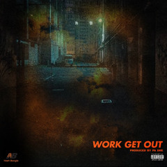 4. Nash Boogie & PA. Dre - Work It (Get) Out