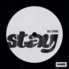 Stay