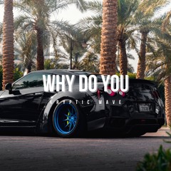 Why Do You