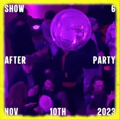 Live @ co- Show 6 After Party (11-10-2023)