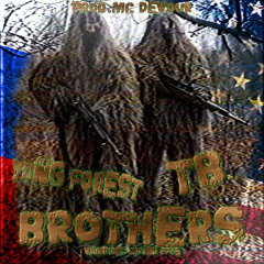 BROTHERS (prod.MC DEVOUR)