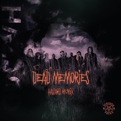 Slipknot - Dead Memories (HAZARD Remix)