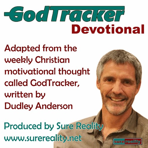 #GTWD 290 God-tracking is facing every day in God's enduring love