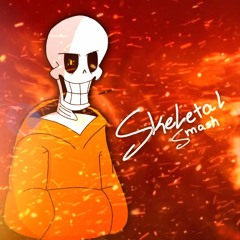 SKELETAL SMASH