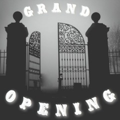 Grand Opening (Prod By Brando Jordan)