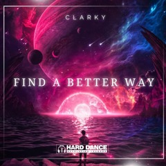 Clarky - Find A Better Way