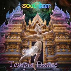 Soul Seed-Temple Dance