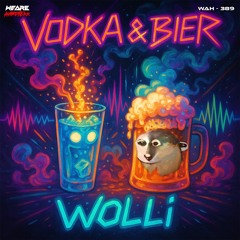 Wolli - Vodka & Bier