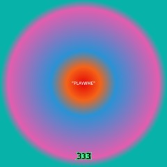 “PLAYWME”