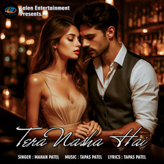 Tera Nasha Hai