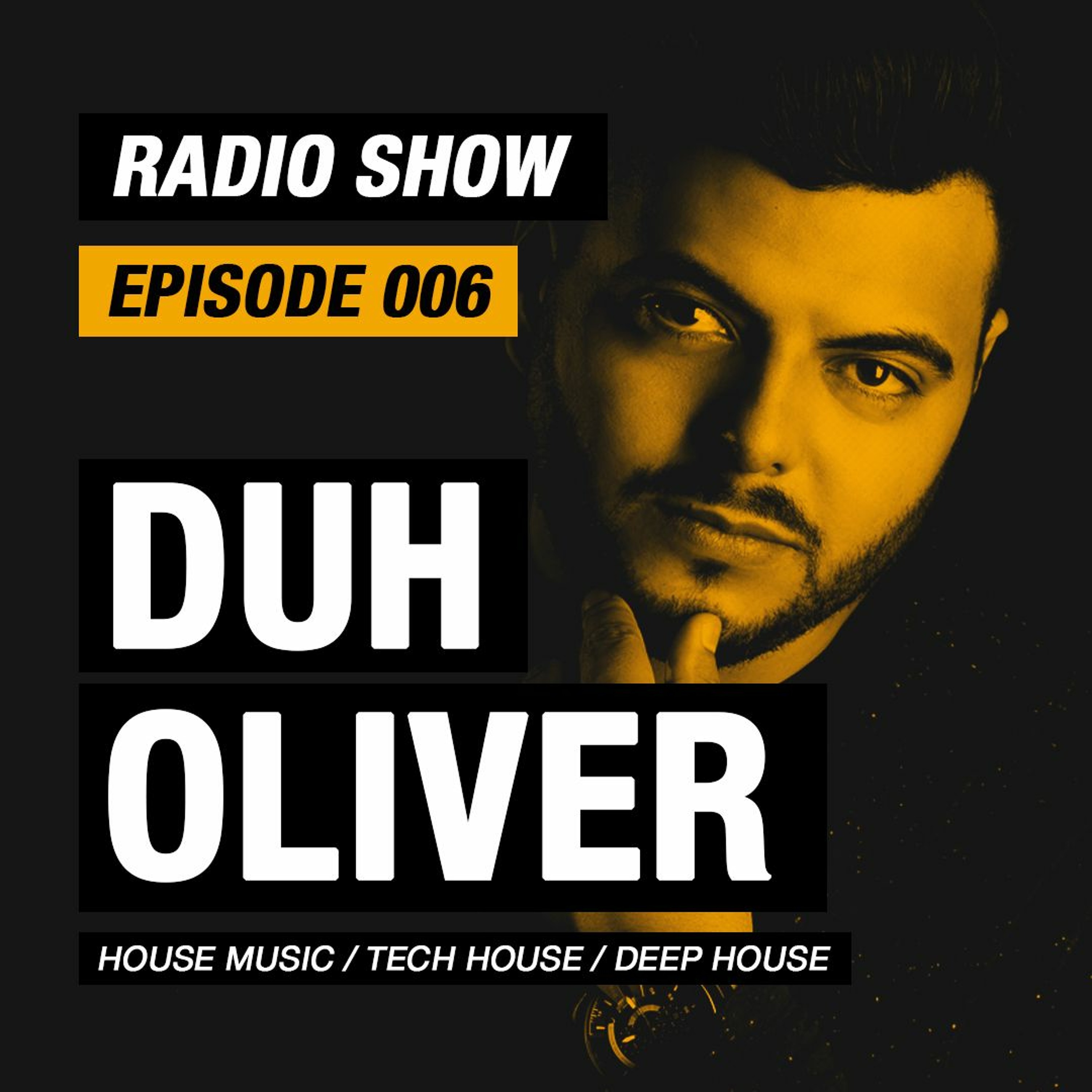 Duh Oliver - Radio Show