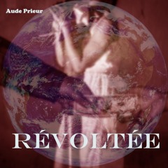 Gaïa from EP Révoltée (composition)