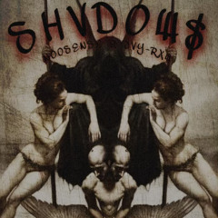SHADOWS (feat. JVY-RXW)