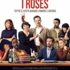 [Film] I Roses Streaming ITA Altadefinizione01