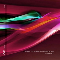 AVAD059 - LTN Pres. Ghostbeat & Christina Novelli - Loving You *Out Now*