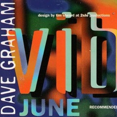Dave Graham - Vibe - June 1994