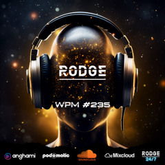 Rodge - WPM (Weekend Power Mix) # 235