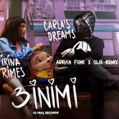 Carla's Dreams Ft. Irina Rimes - 3 Inimi (Adrian Funk X OLiX Remix)