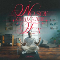 Gino Mella - No Soy Cualquier Ex